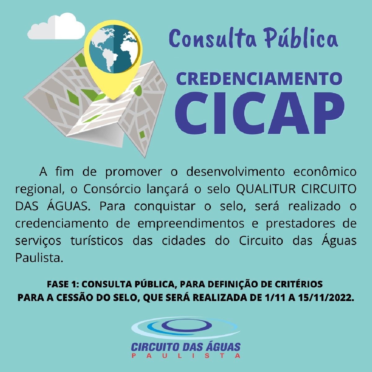 Consulta Pública - CREDENCIAMENTO CICAP para lançamento do selo QUALITUR CIRCUITO DAS ÁGUAS