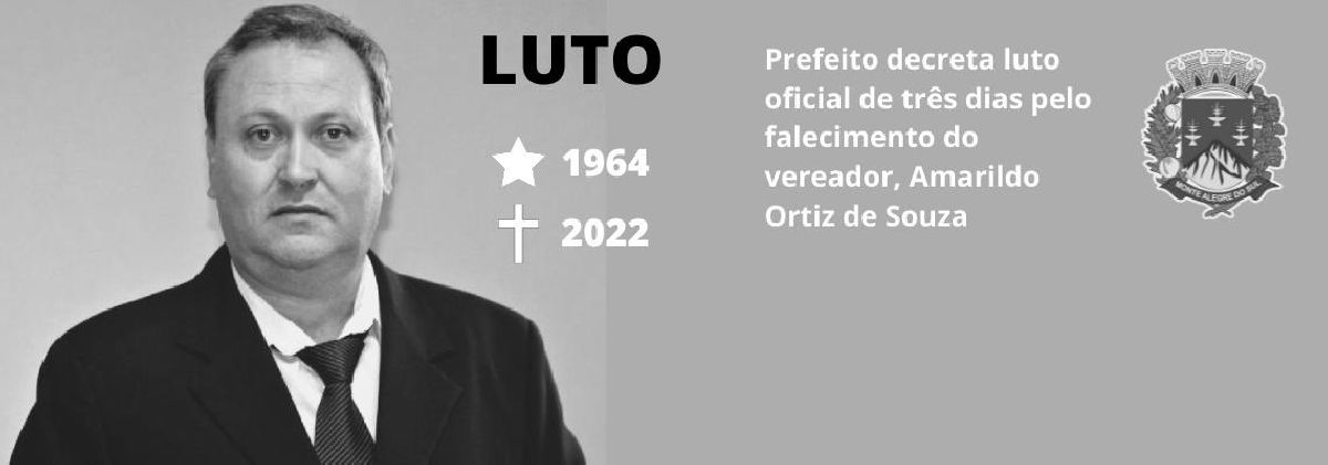 Prefeito decreta luto oficial de três dias pelo falecimento do vereador, Amarido Ortiz de Souza