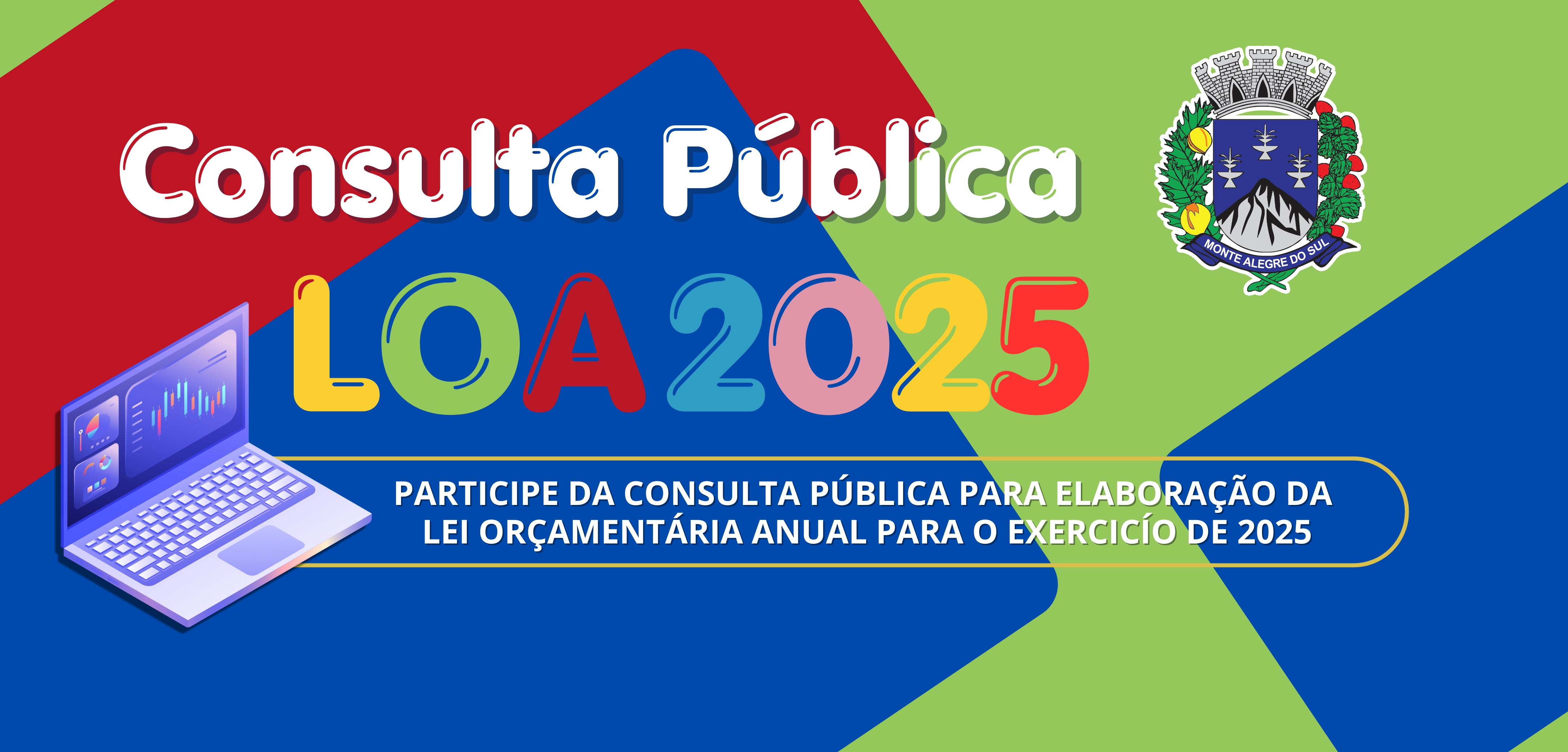CONSULTA PÚBLICA PARA ELABORAÇÃO DA LOA (LEI ORÇAMENTÁRIA ANUAL) PARA O EXERCÍCIO DE 2025        